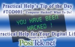 Tip of the Day #001: Computer Hacked? What to Do!