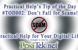 Tip of the Day #002: Don't fall for Scams